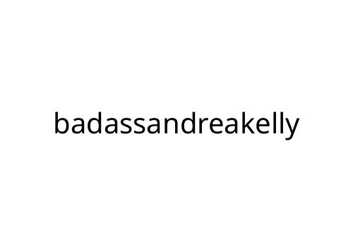 badassandreakelly