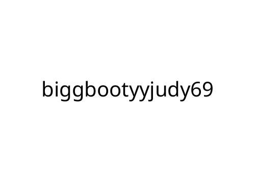 biggbootyyjudy69