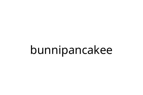 bunnipancakee